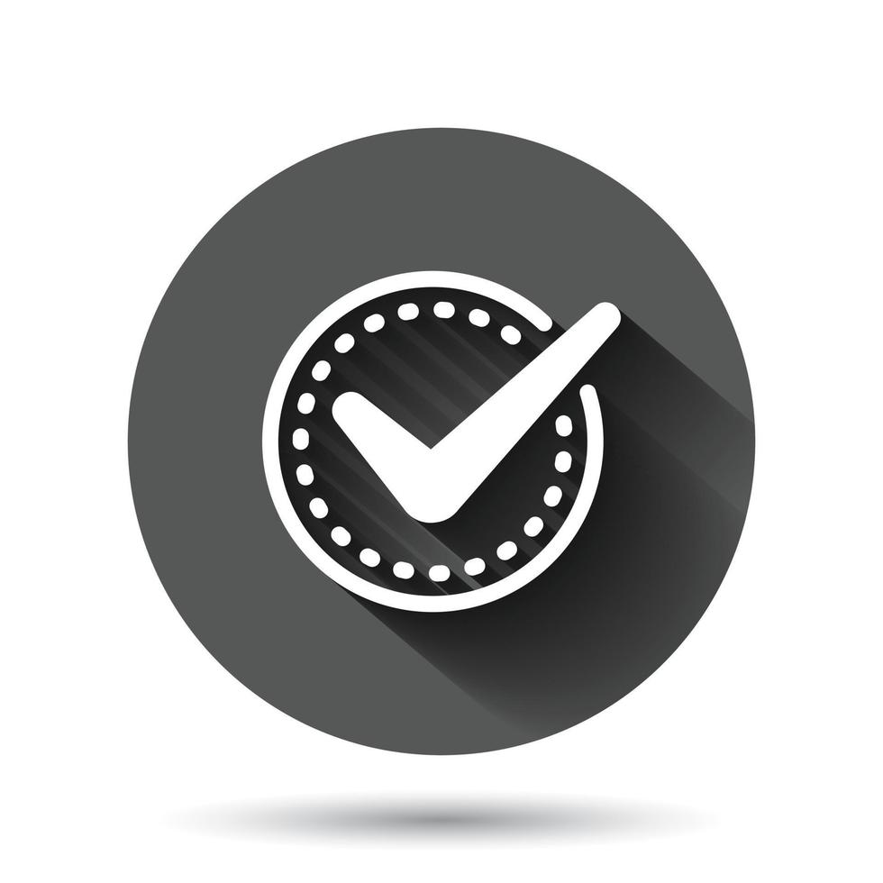 Check mark sign icon in flat style. Confirm button vector illustration on black round background with long shadow effect. Accepted circle button business concept.