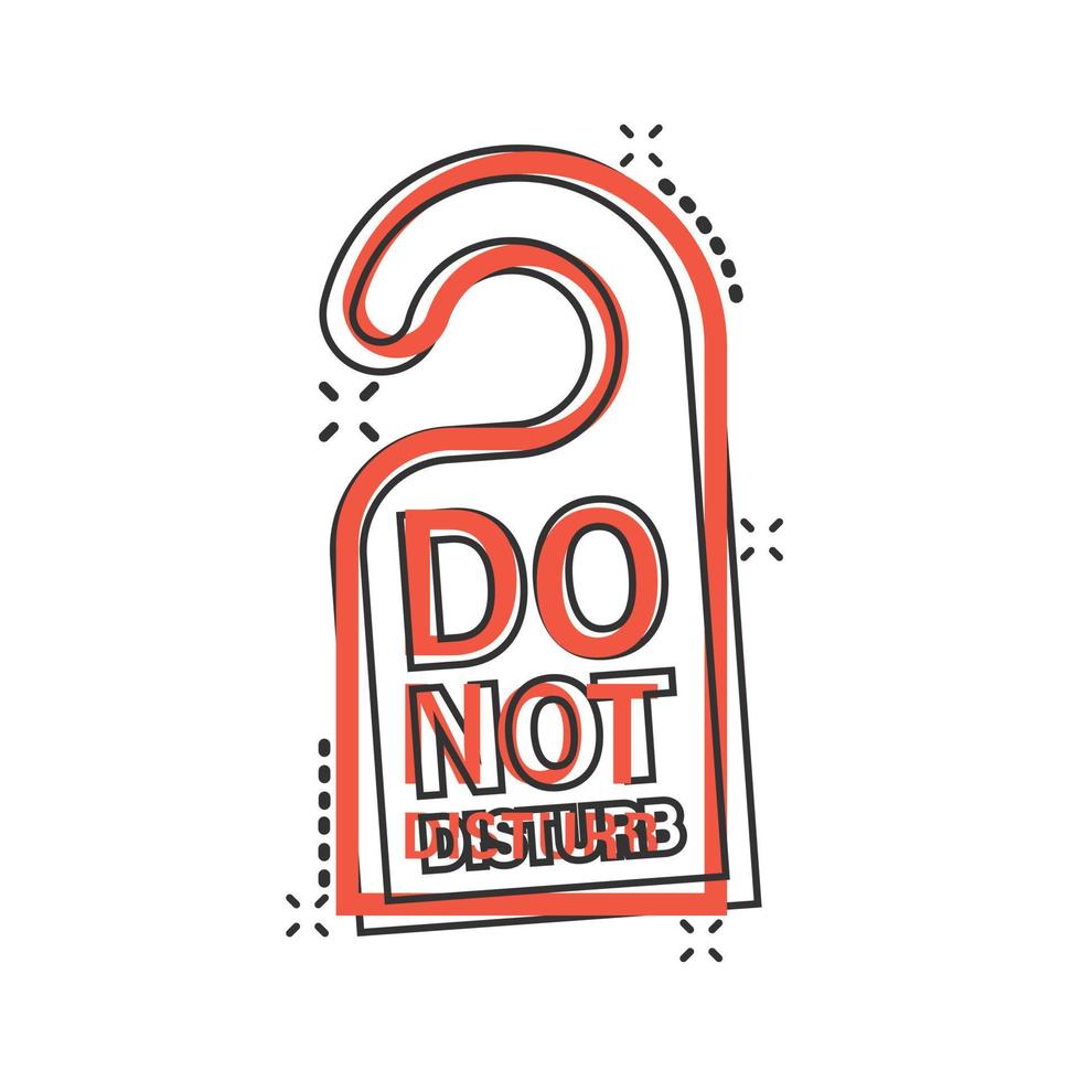 Do not disturb hotel sign icon in comic style. Inn cartoon vector illustration on white isolated background. Hostel clean room splash effect business concept.