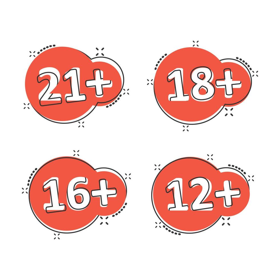 12, 16, 18, 21 plus icon in comic style. Censorship cartoon vector illustration on white isolated background. Censored splash effect business concept.