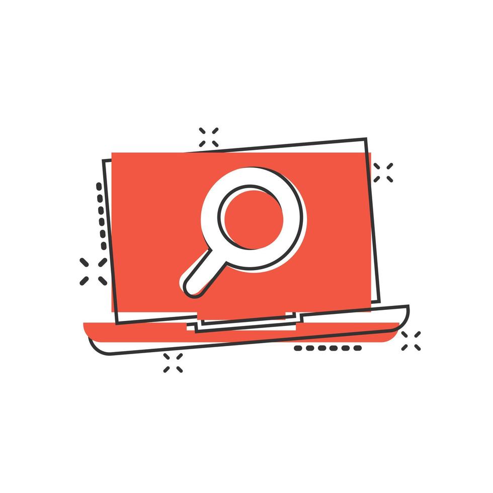 Computer search icon in comic style. Laptop with magnifying glass cartoon vector illustration on white isolated background. Device display splash effect business concept.