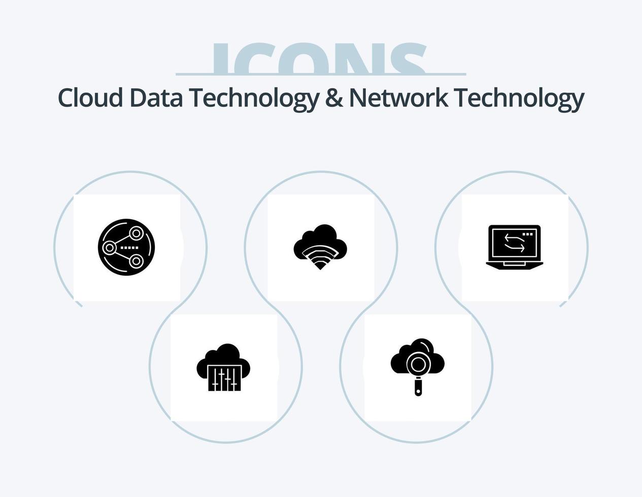 Cloud Data Technology And Network Technology Glyph Icon Pack 5 Icon Design. network. signal. share. wifi. cloud vector