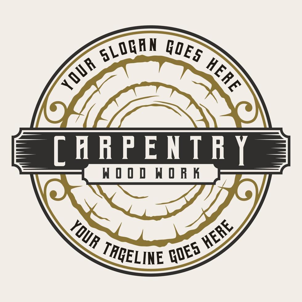 Carpentry Vintage Wood Workers Logo Template Badge Label Illustration Vector Design