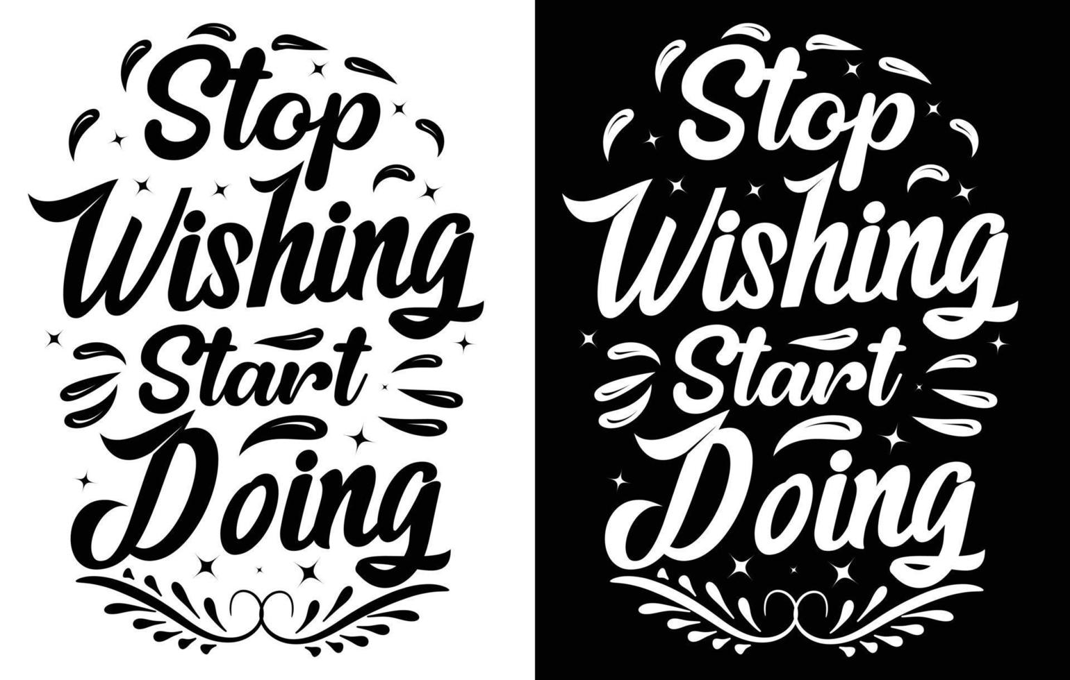 Motivational Saying T Shirt Design,  Typography Inspirational T Shirt Design vector