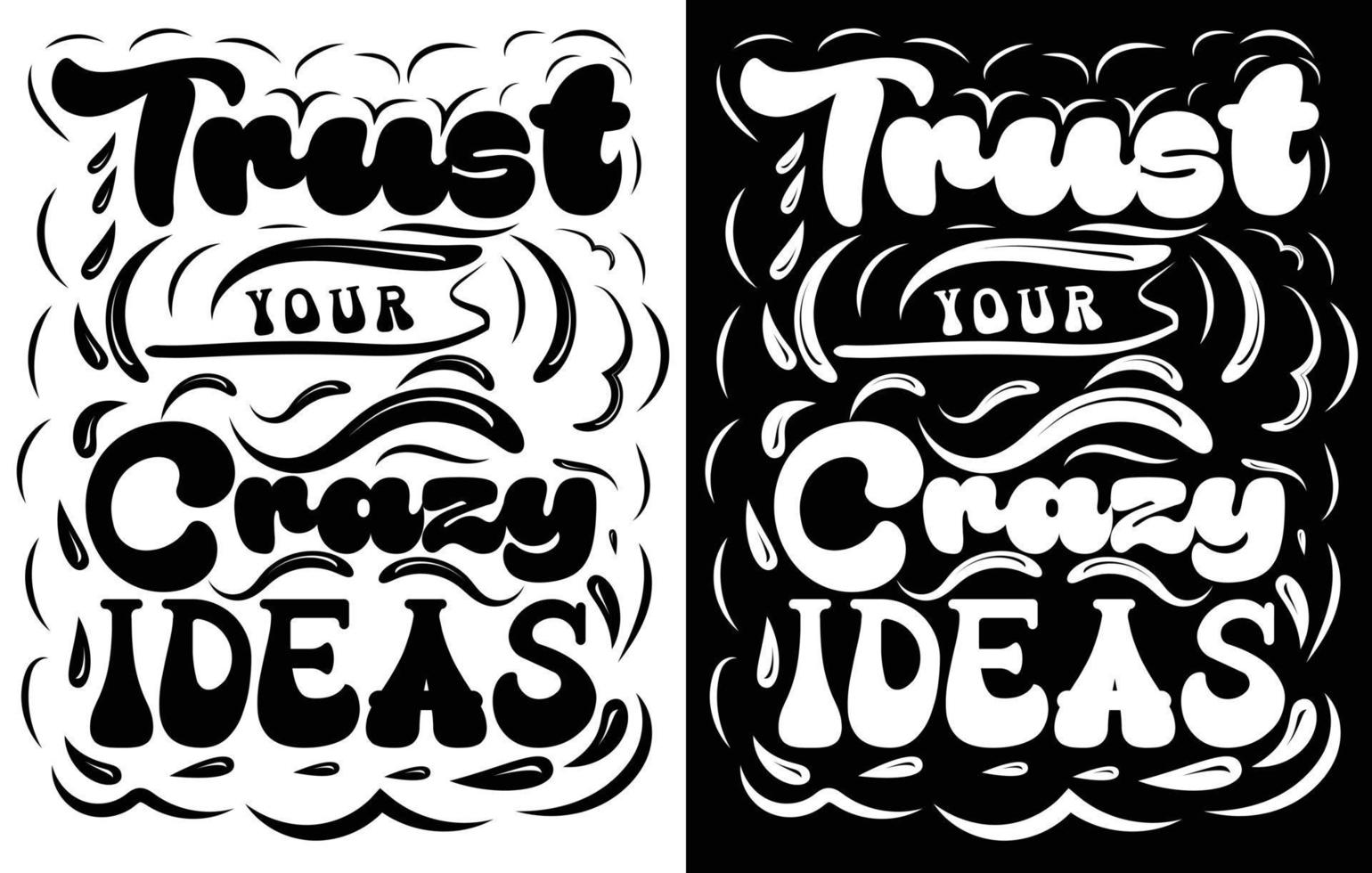 Motivational Saying T Shirt Design,  Typography Inspirational T Shirt Design vector