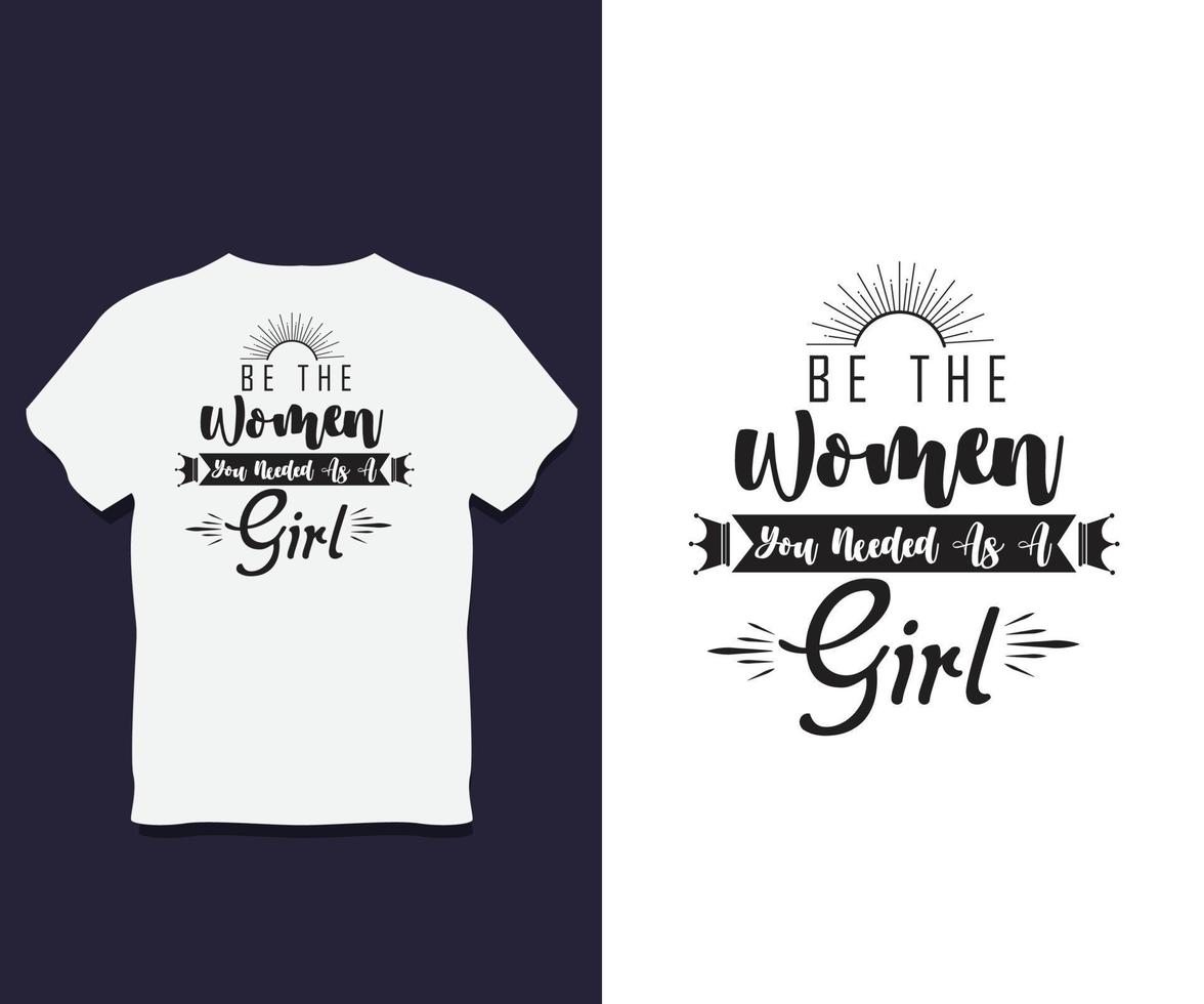 diseño de camiseta de tipografía de mujer con vector