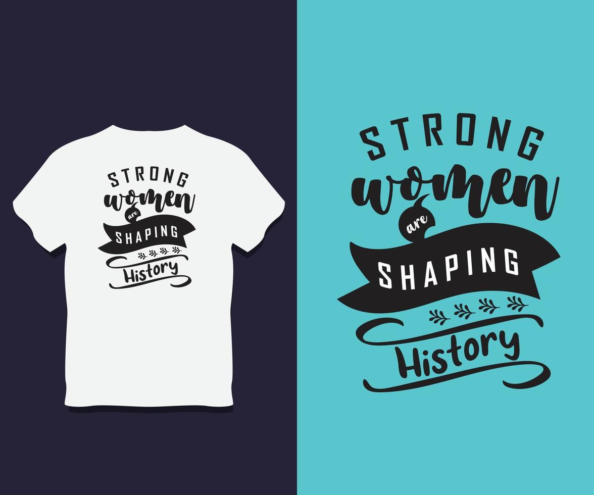 diseño de camiseta de tipografía del día internacional de la mujer con vector