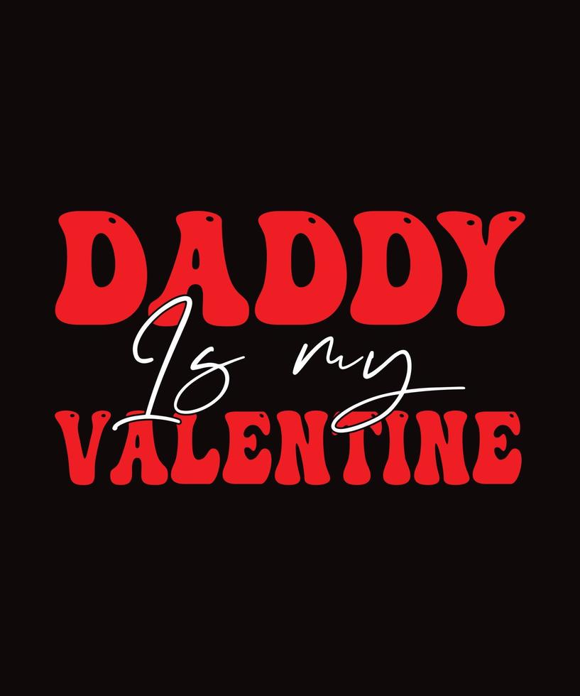 Valentines Typography day T shirt Design vector