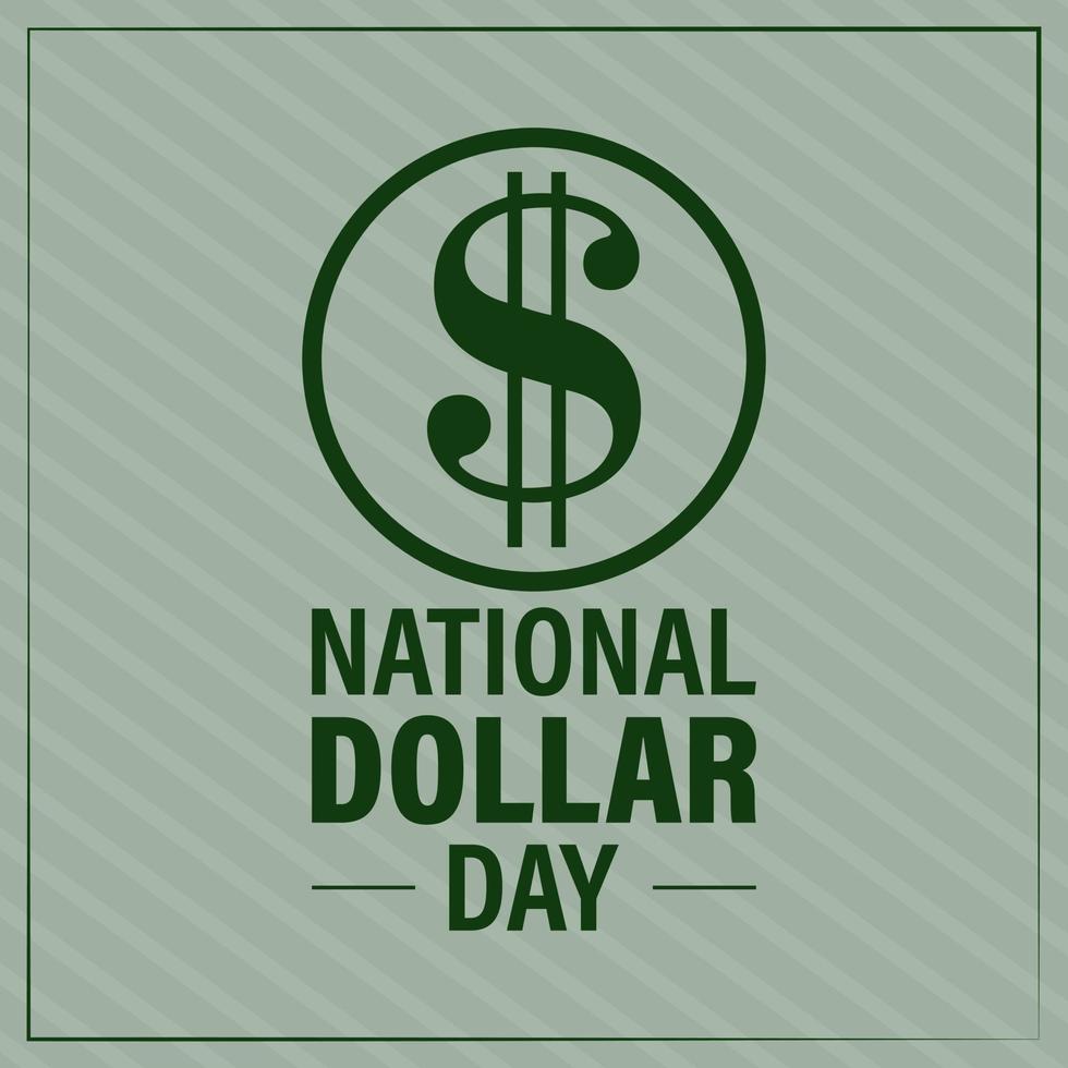 August 8 National Dollar Day. Background, poster, card, banner vector