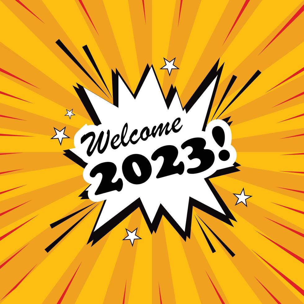 Welcome 2023 comic art style for greeting card vector illustration