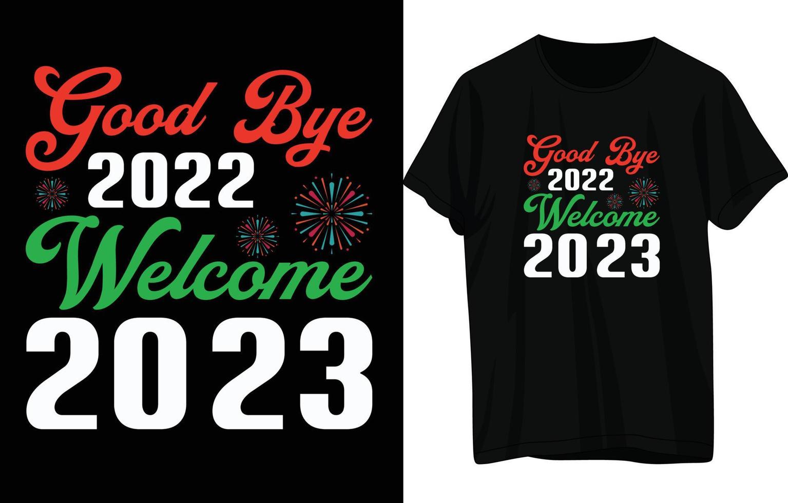 Happy New Year T-Shirt Design vector