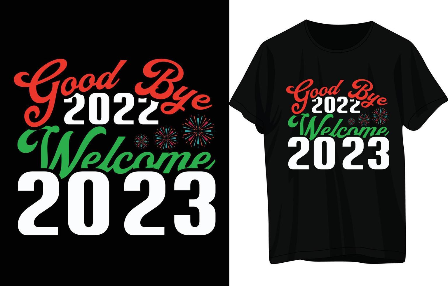 Happy New Year T-Shirt Design vector