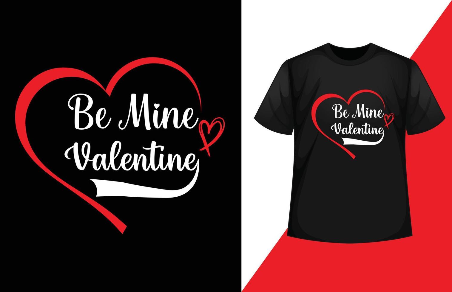 Valentine T-shirt Design vector