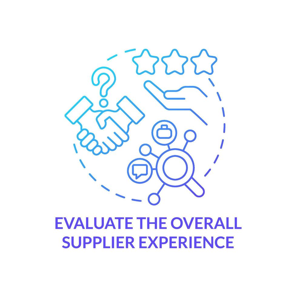 Evaluate overall supplier experience blue gradient concept icon. Effective purchasing abstract idea thin line illustration. Vendor performance. Isolated outline drawing vector