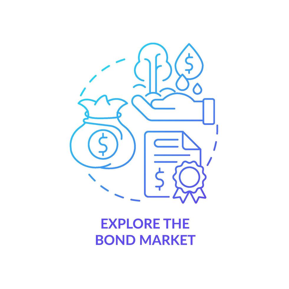 Explore bond market blue gradient concept icon. Bond securities. Protecting money during inflation abstract idea thin line illustration. Isolated outline drawing vector