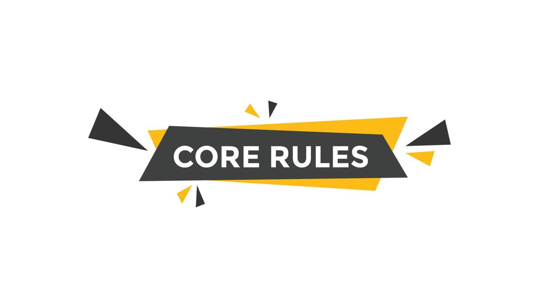 Core rules  button web banner templates. Vector Illustration