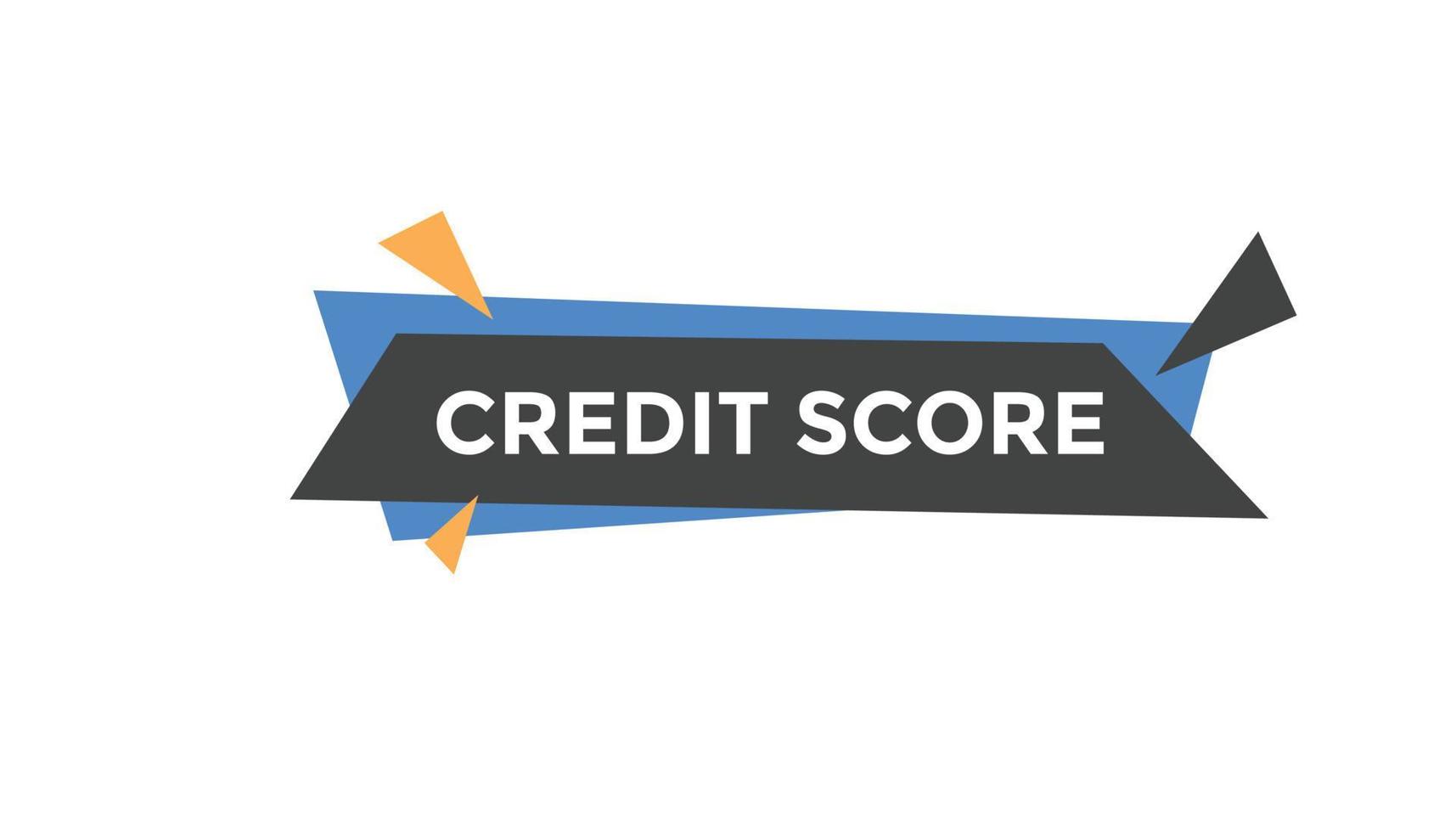 Credit score button web banner templates. Vector Illustration