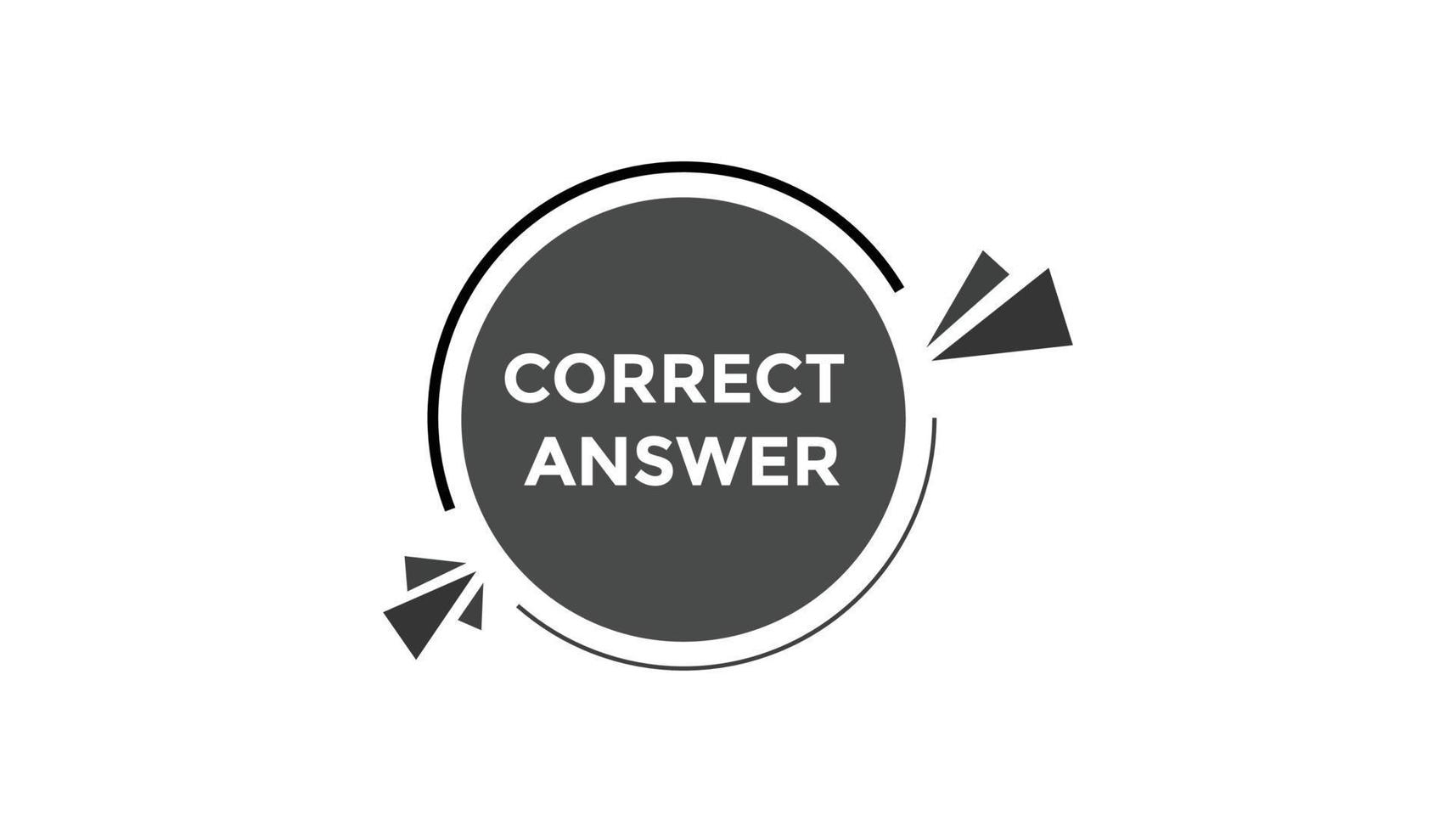 Correct answer  button web banner templates. Vector Illustration