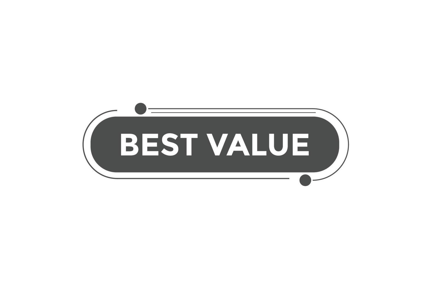 Best value button web banner templates. Vector Illustration