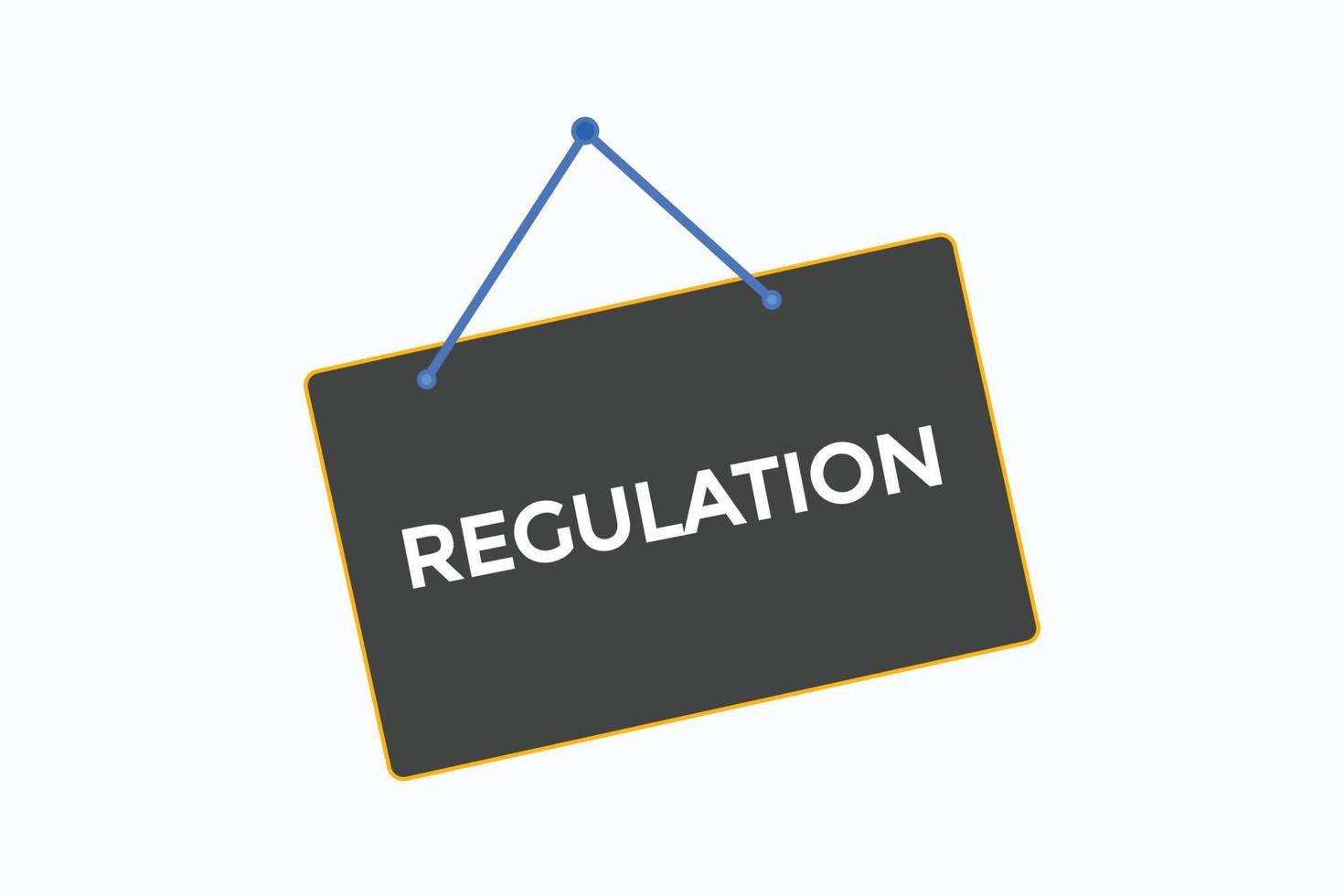 regulation button vectors.sign label speech bubble regulation vector