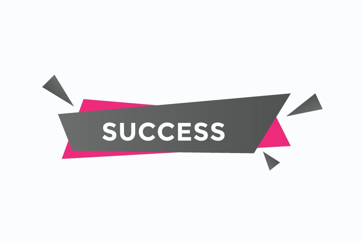 success button vectors.sign label speech bubble success vector