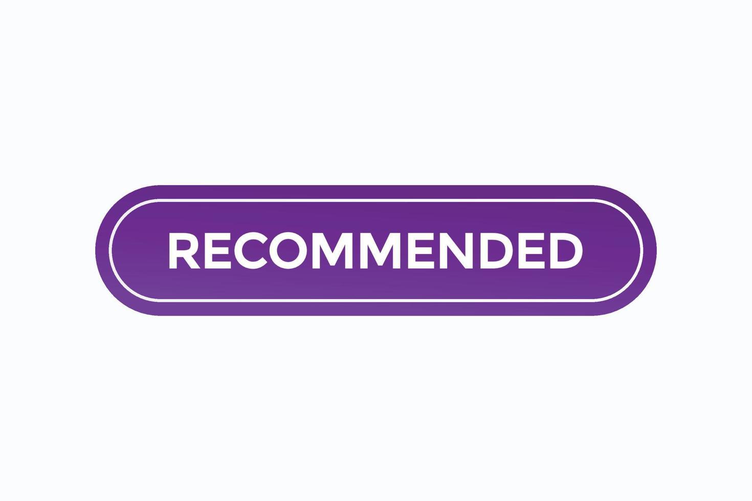 recommended button vectors.sign label speech bubble recommended vector