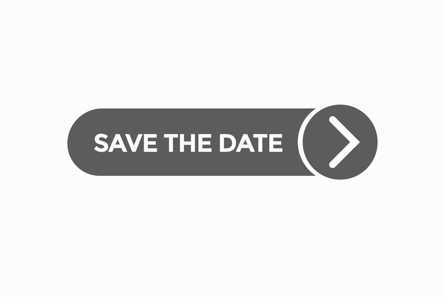 save the date button vectors.sign label speech bubble save the date vector