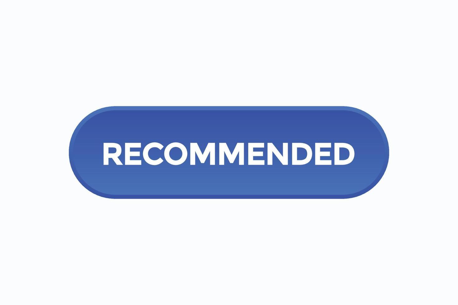 recommended button vectors.sign label speech bubble recommended vector