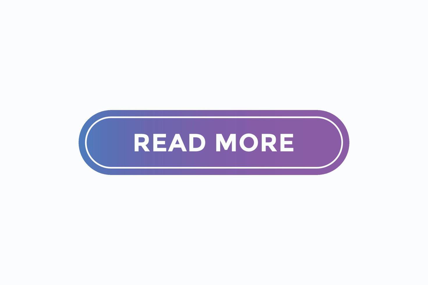 read more button vectors.sign label speech bubble read more vector