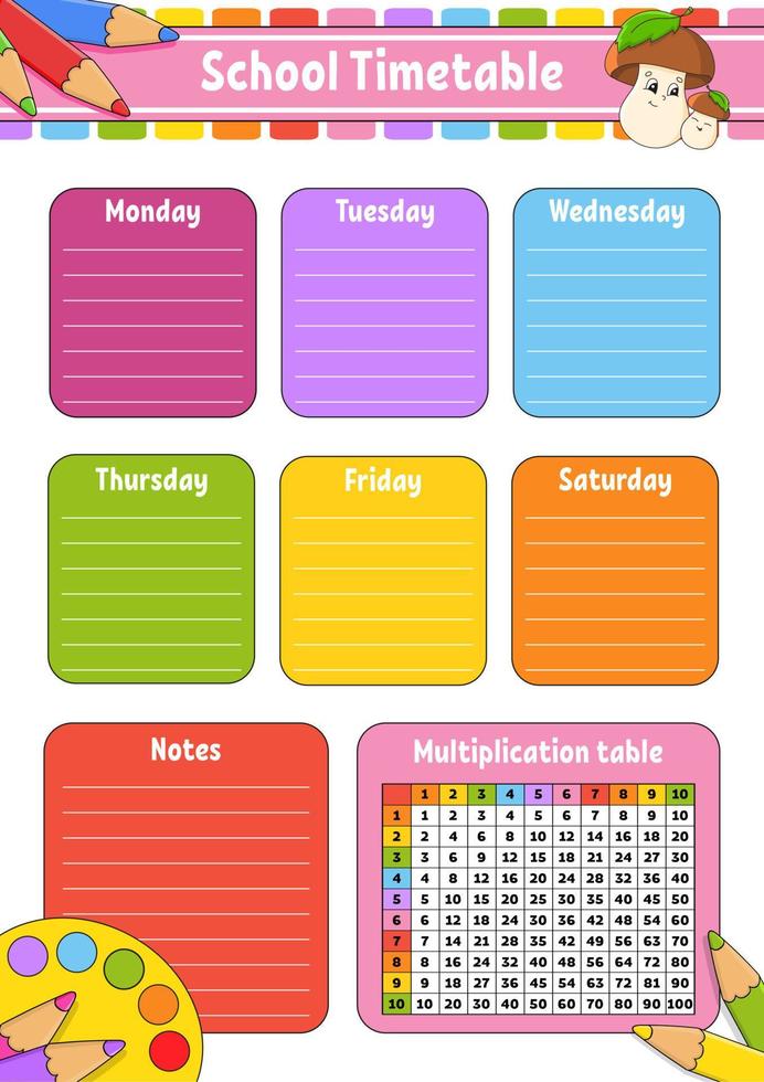 School timetable with multiplication table. For the education of children. Isolated on a white background. With a cute cartoon character. Vector illustration.