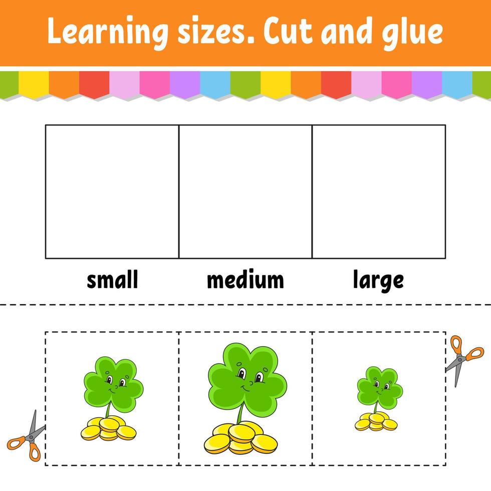 Learning sizes. Cut and glue. Easy level. Color activity worksheet. Game for children. Cartoon character. Vector illustration.