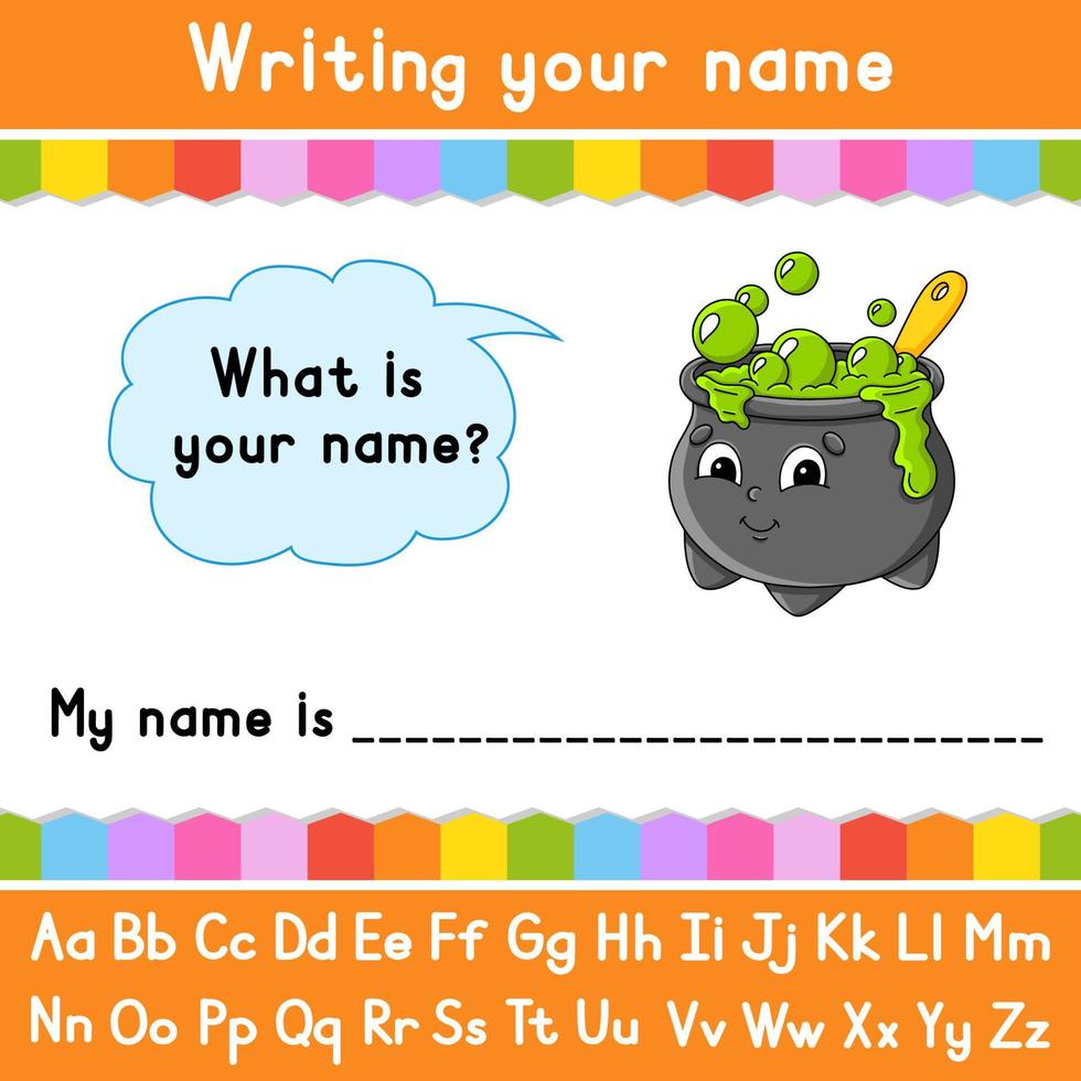 Writing your name. Educational activity worksheet for kids and toddlers. Game for children. Vector illustration.