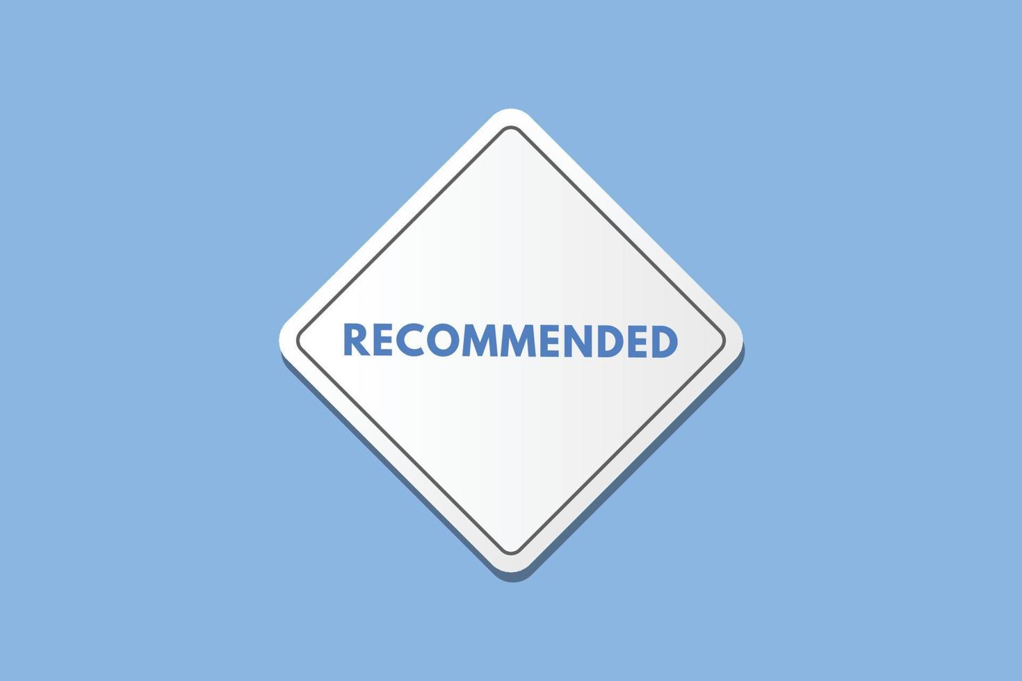 recommended text Button. recommended Sign Icon Label Sticker Web Buttons vector