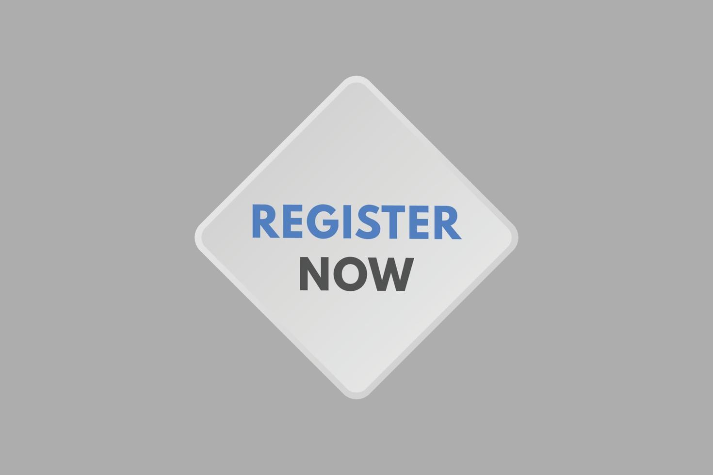 register now text Button. register now Sign Icon Label Sticker Web Buttons vector