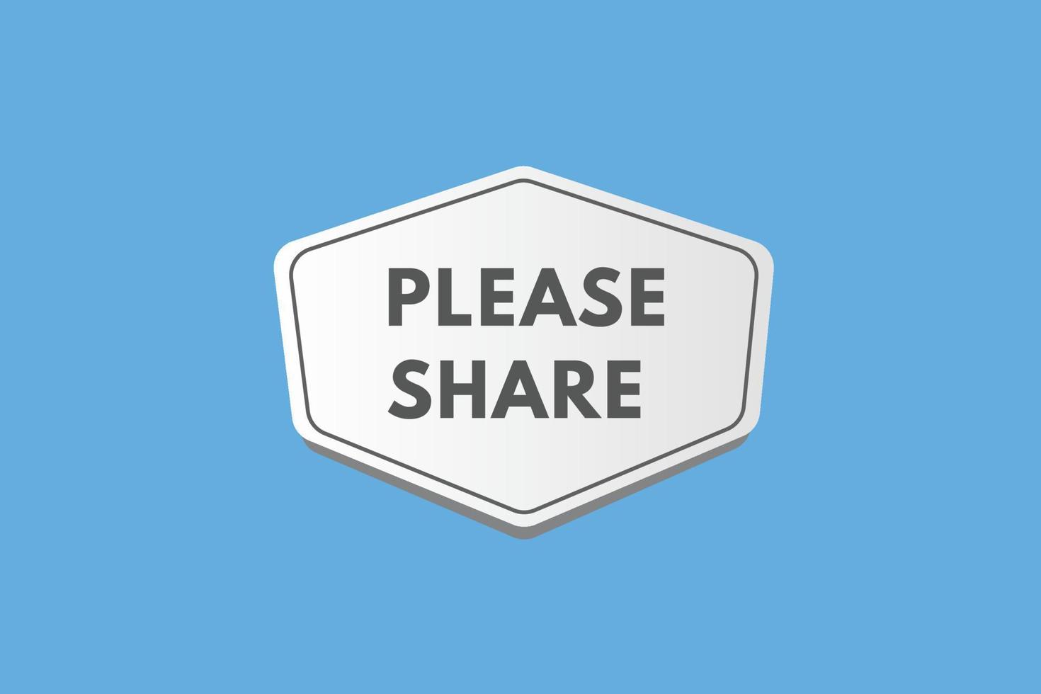 please share text Button. please share Sign Icon Label Sticker Web Buttons vector