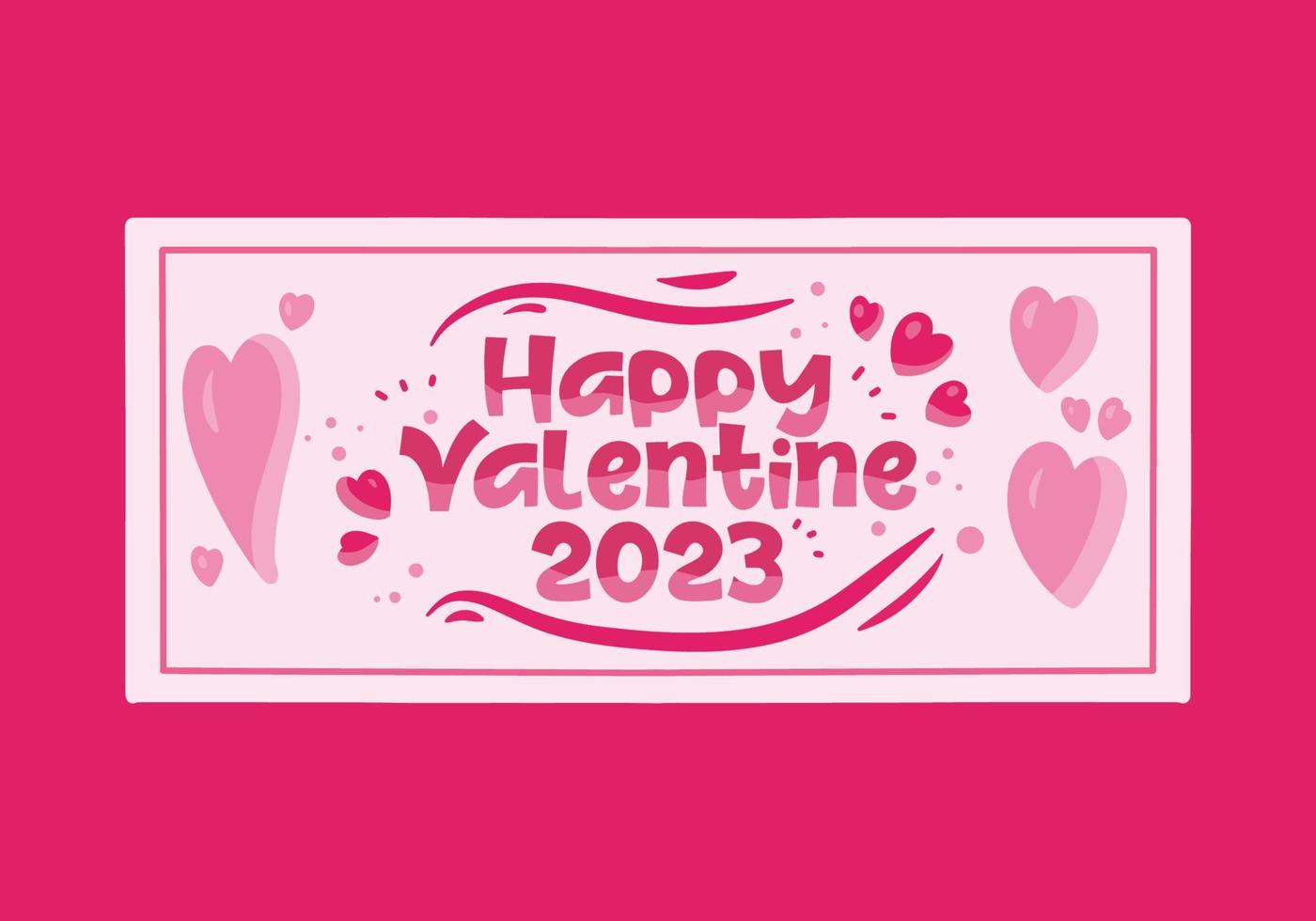 Banner sign design of happy valentine 2023 vector