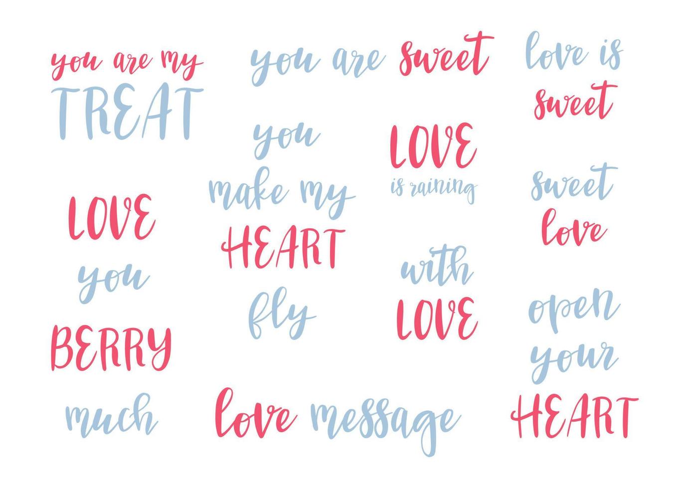 Set of hand drawn love quotes. Wedding, anniversary, lettering texts for poster, greeting card, banner. vector