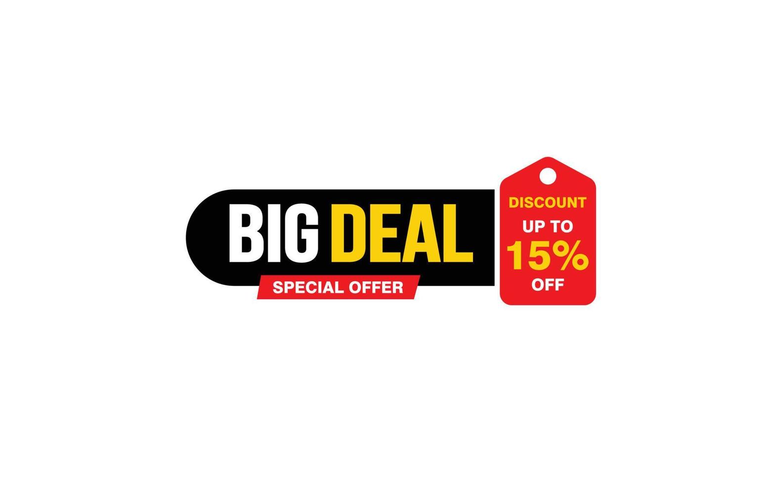 15 Percent BIG DEAL offer, clearance, promotion banner layout with sticker style. vector