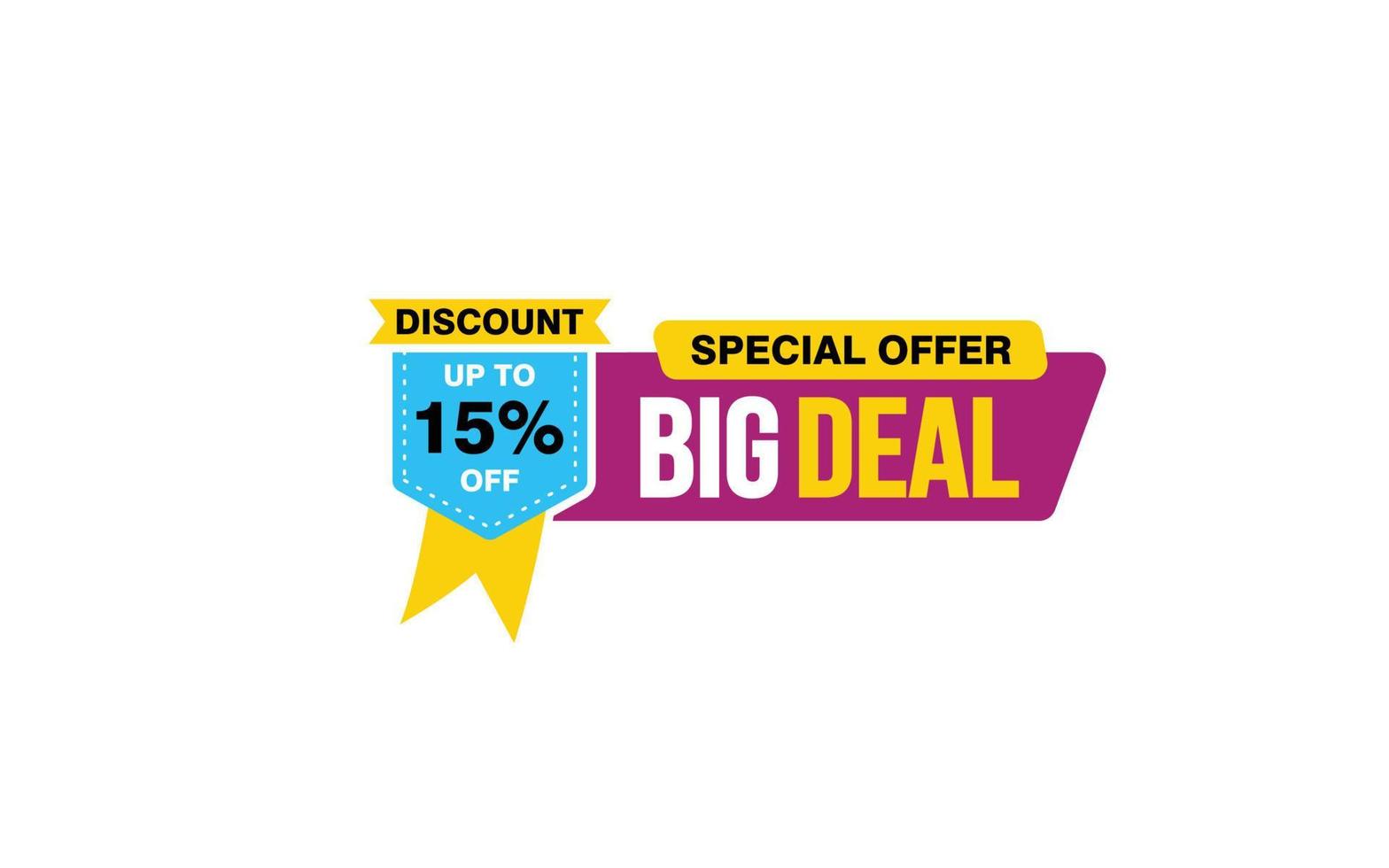 15 Percent BIG DEAL offer, clearance, promotion banner layout with sticker style. vector