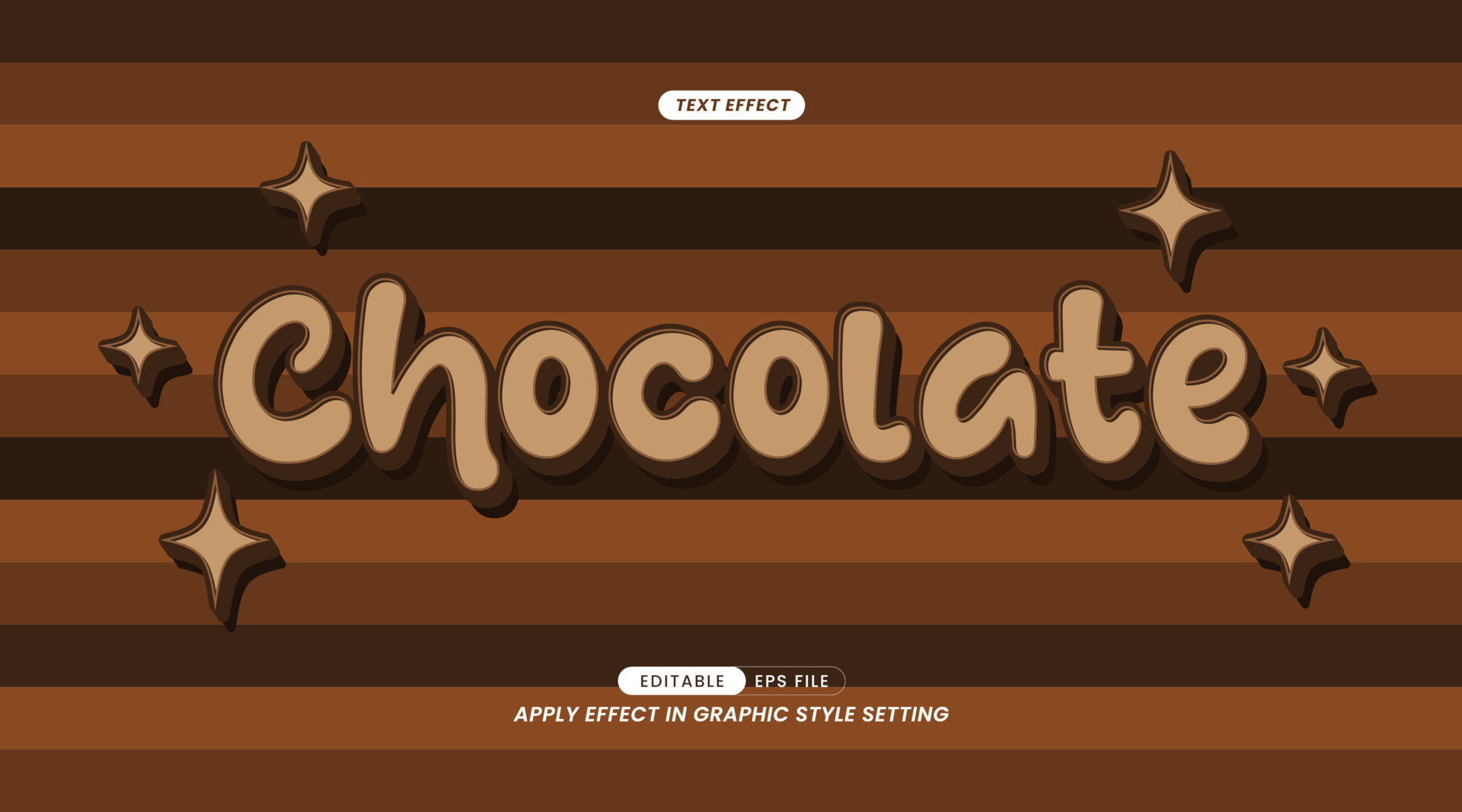 3D Text Effect with Chocolate Word Slogan. Easy to Use and Editable
