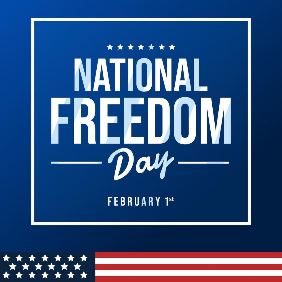 National Freedom Day - February 1st. USA flag vector