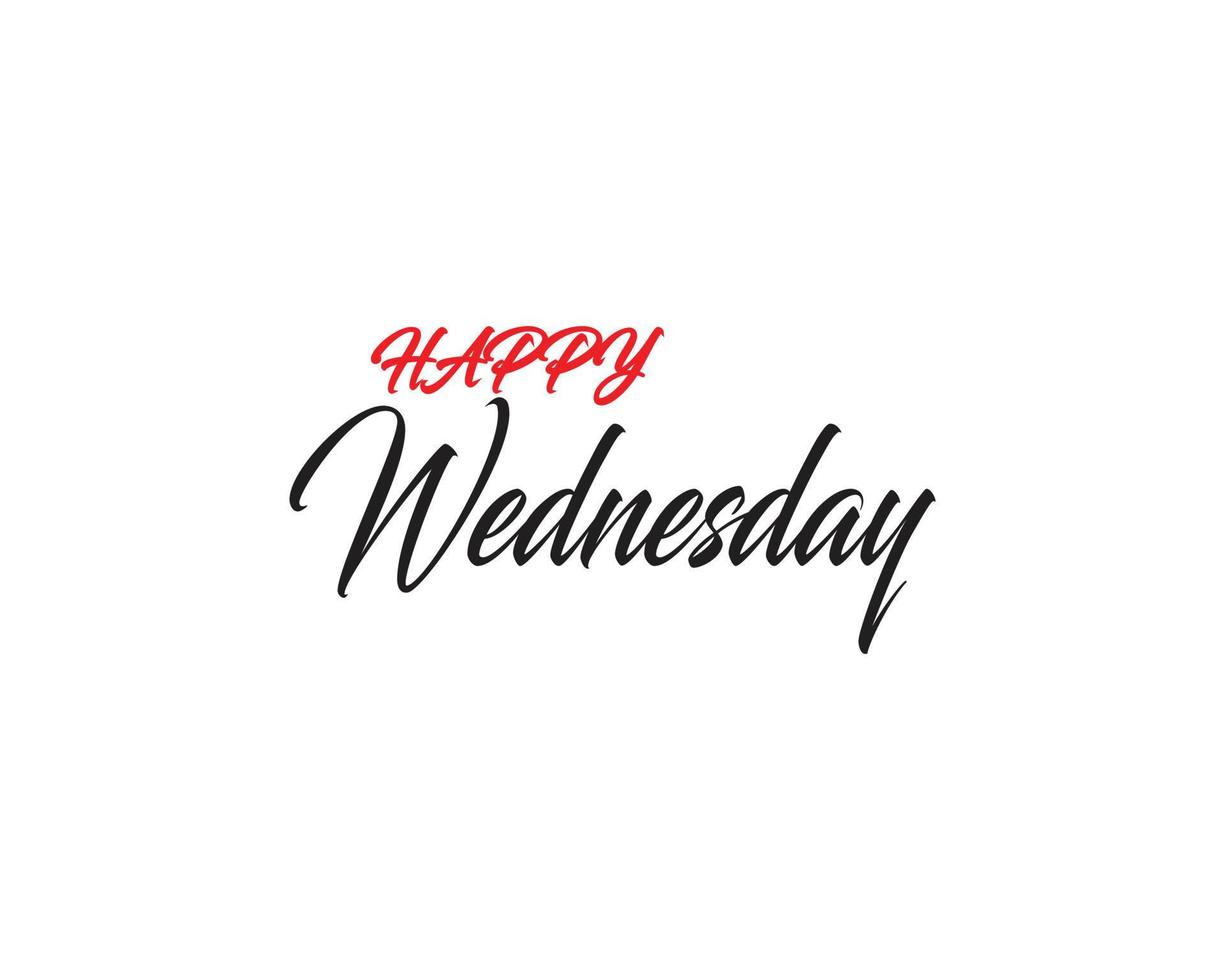 Happy wednesday. Trendy hand lettering quote, fashion graphics, art print for posters and greeting cards design. vector