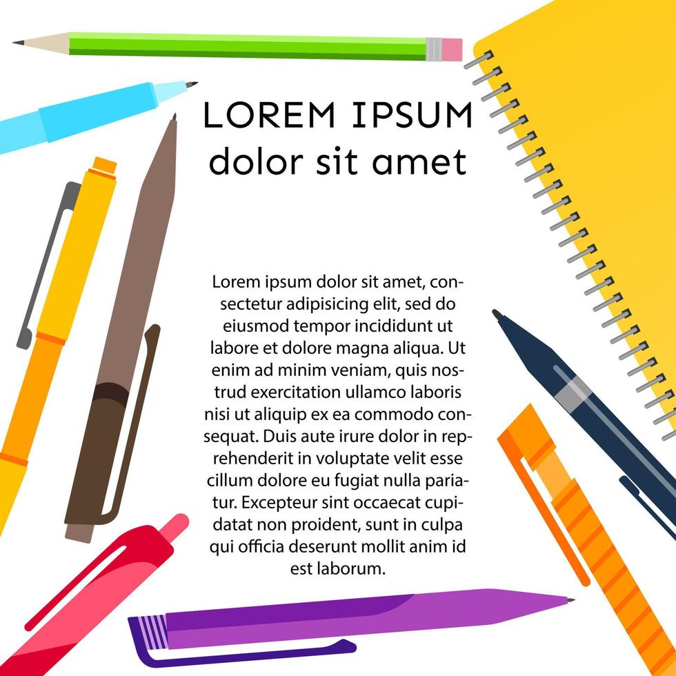 Background with notebook, pens, pencils and place for your text. Vector illustration.