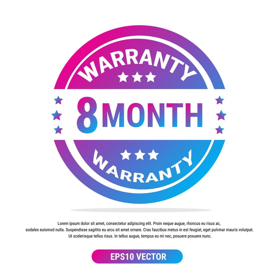 Warranty 8 month isolated vector label on white background. Guarantee service icon template
