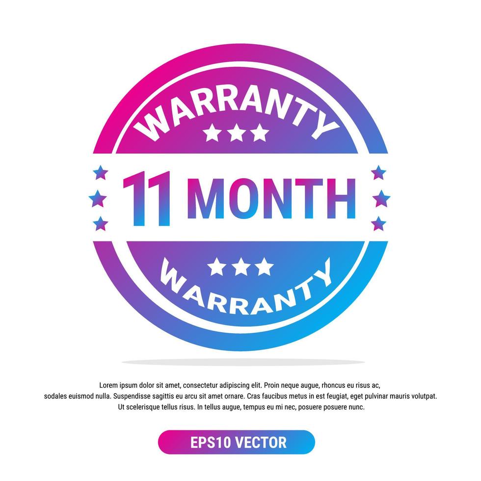 Warranty 11 month isolated vector label on white background. Guarantee service icon template