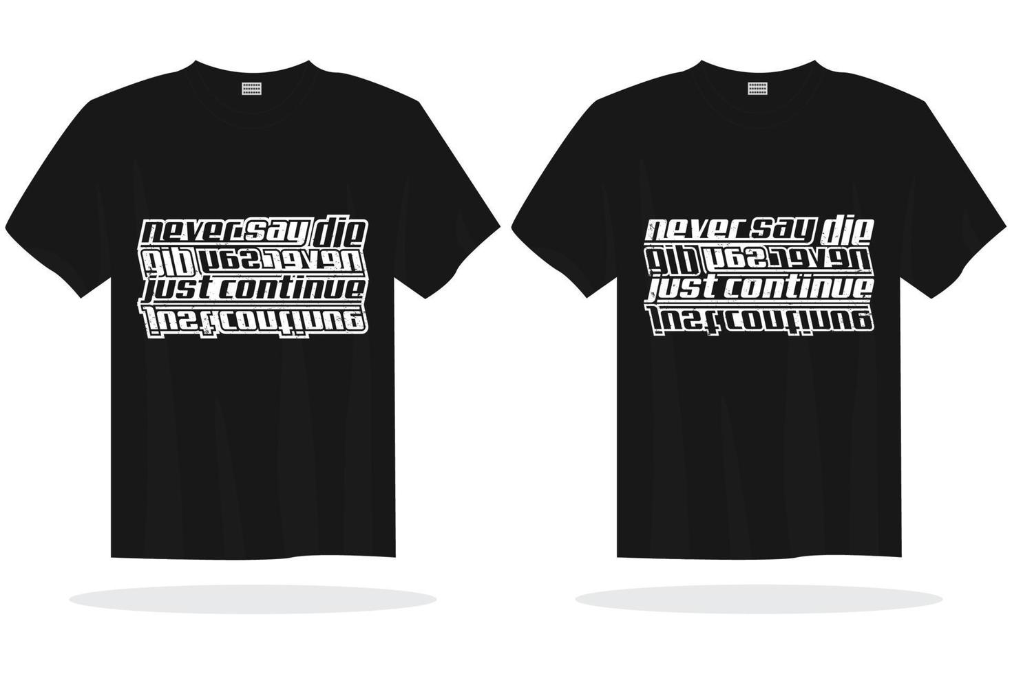 Modern typography inspirational lettering quotes vector t shirt designs suitable for print design