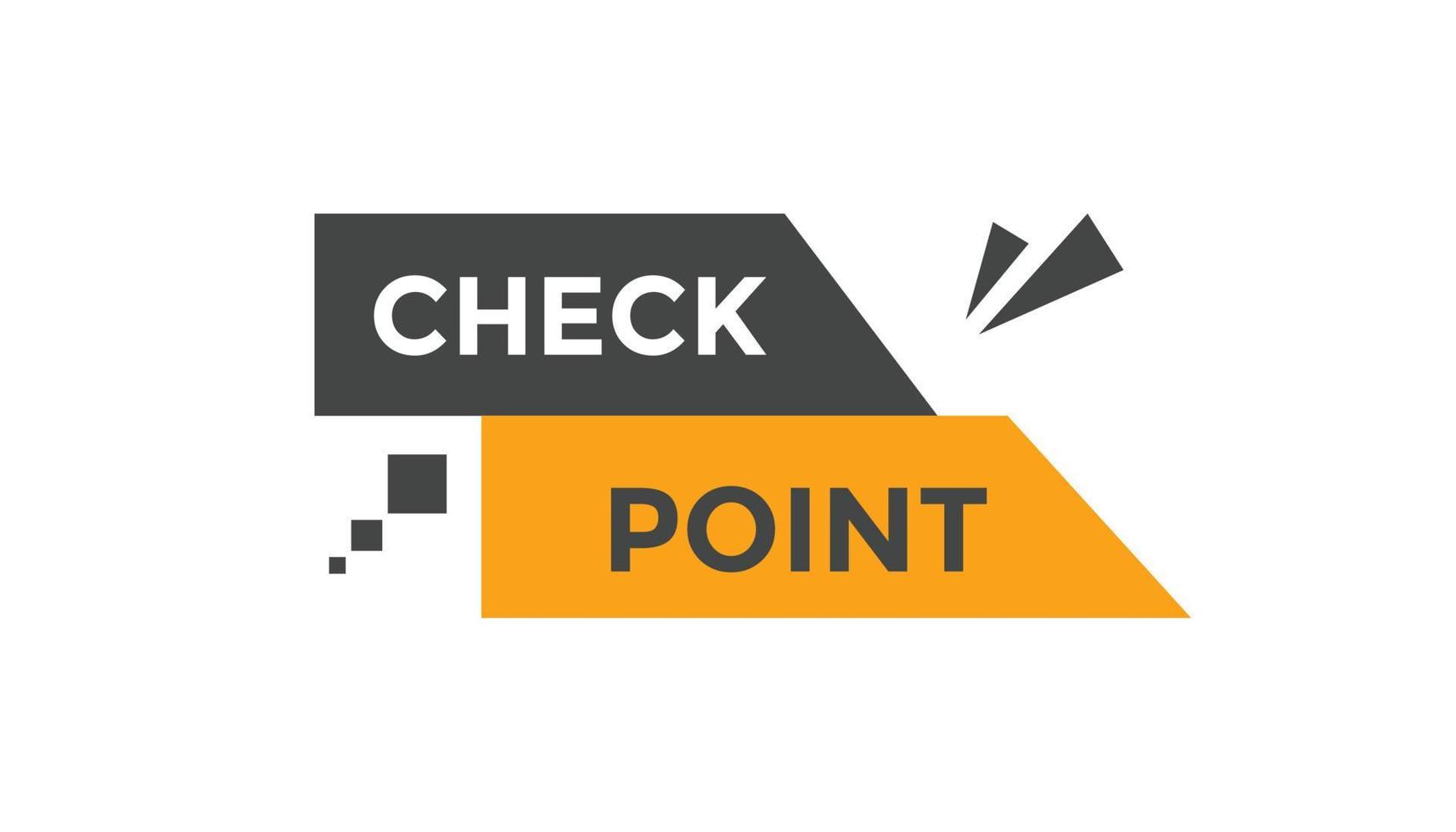 Check point button web banner templates. Vector Illustration