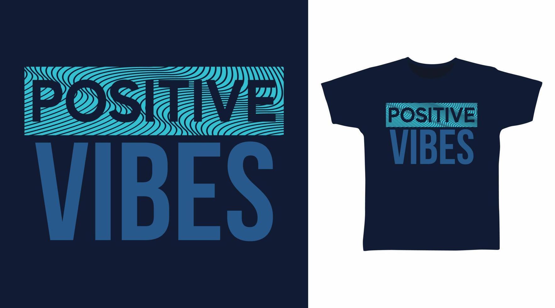Ilustración de vector de diseño de arte de tipografía de vibraciones positivas listo para imprimir en camiseta