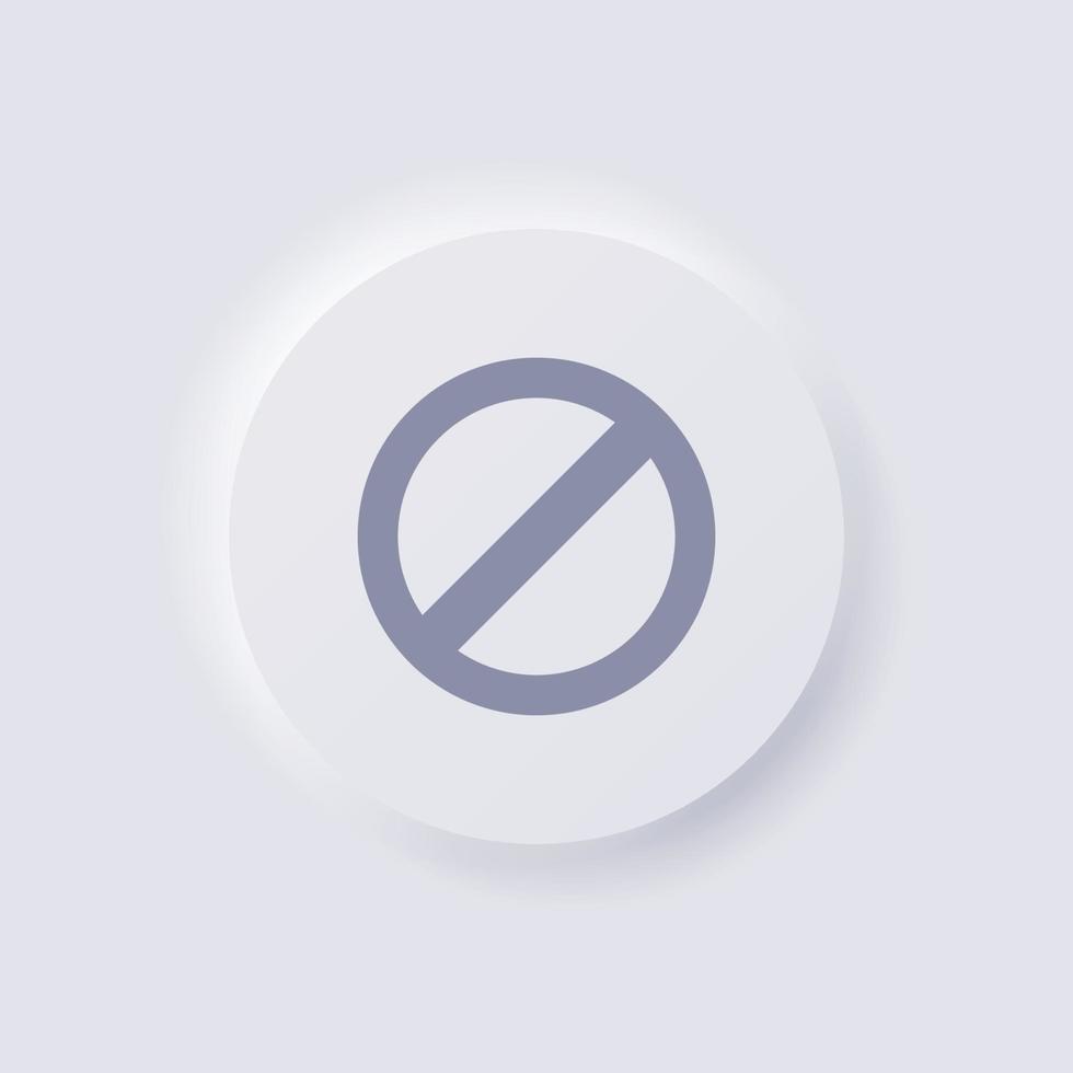 Forbidden sign icon, White Neumorphism soft UI Design for Web design, Application UI and more, Button, Vector. vector