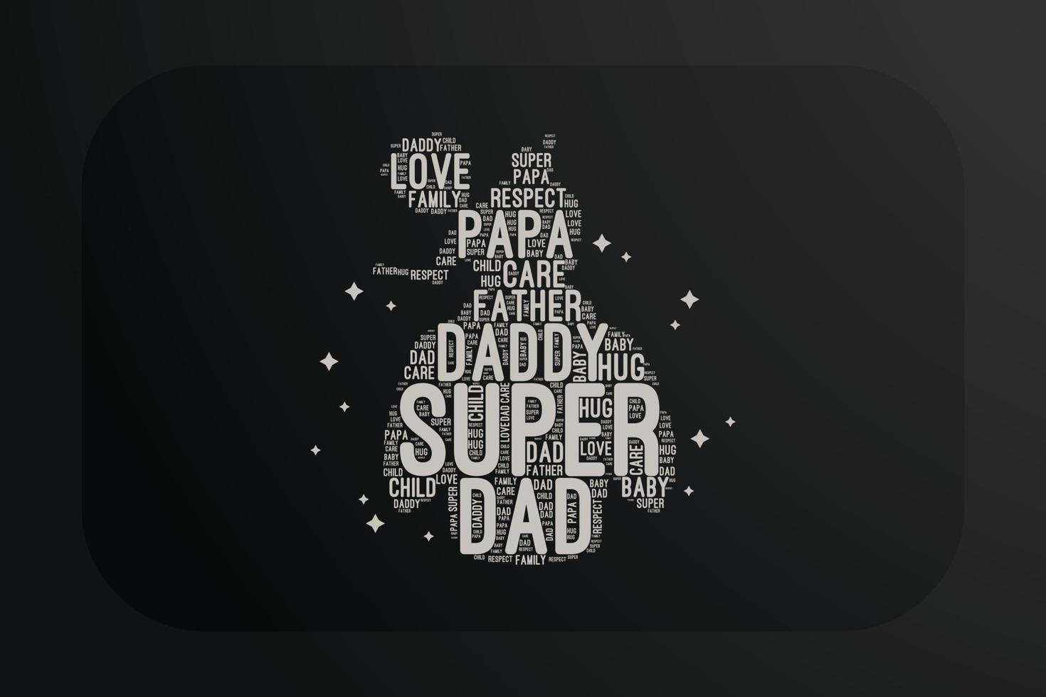 Super Dad Shape Cloud T-shirt Design vector