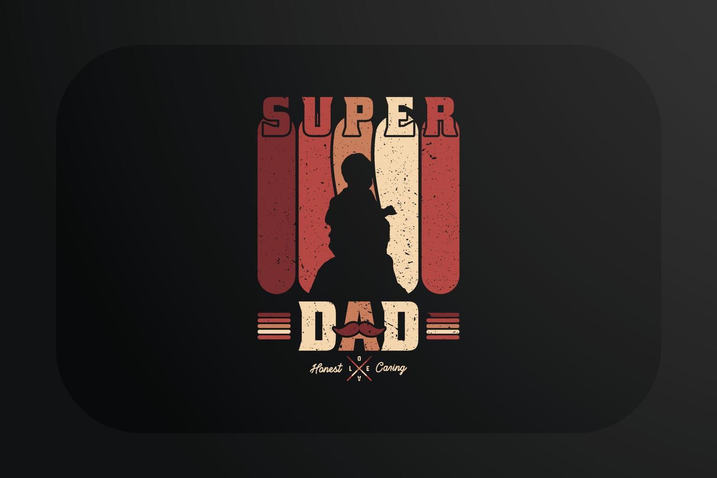 Fathers day t-shirt design Super Dad vector